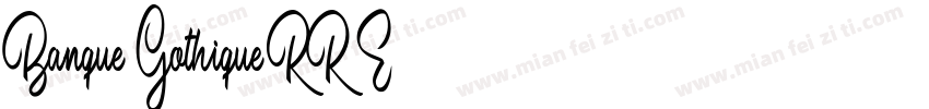 Banque Gothique RR E字体转换